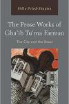 The Prose Works of Gha’ib Tu’ma Farman: The City and the Beast